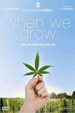 Watch When We Grow, This Is What We Can Do Goojara