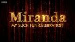 Watch Miranda: My Such Fun Celebration Goojara