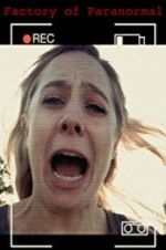 Watch Factory of Paranormal Goojara