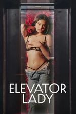 Watch Elevator Lady Goojara
