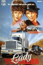 Watch Flatbed Annie & Sweetie Pie: Lady Truckers Goojara