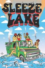 Watch Sleeze Lake Goojara