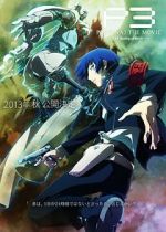 Watch Persona 3 the Movie: #1 Spring of Birth Goojara