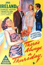 Watch There\'s Always a Thursday Goojara