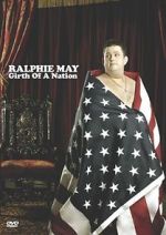 Watch Ralphie May: Girth of a Nation Goojara