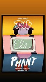 Watch Adult Swim\'s the Elephant (TV Special 2025) Goojara