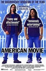 Watch American Movie Goojara