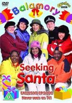 Watch Balamory: Seeking Santa Goojara