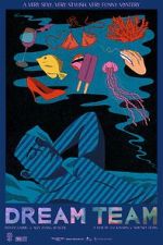 Watch Dream Team Goojara