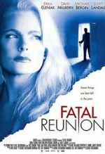 Watch Fatal Reunion Goojara