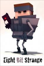 Watch Eight Bit Strange Final Bit Goojara