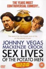 Watch Sex Lives of the Potato Men Goojara