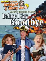 Watch RiffTrax Presents: Before I Say Goodbye Goojara
