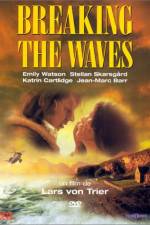 Watch Breaking the Waves Goojara