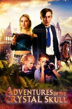 Watch Adventures of the Crystal Skull Goojara