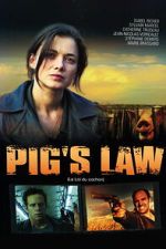Watch Pig\'s Law Goojara