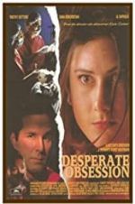 Watch Desperate Obsession Goojara