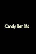 Watch Candy Bar Kid Goojara