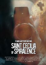 Watch Saint Cecilia of Spiralence Goojara