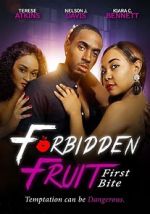 Watch Forbidden Fruit: First Bite Goojara