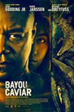 Watch Bayou Caviar Goojara