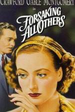 Watch Forsaking All Others Goojara