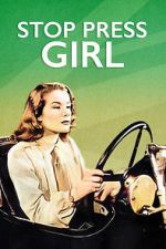 Watch Stop Press Girl Goojara