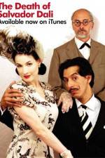 Watch The Death of Salvador Dali Goojara