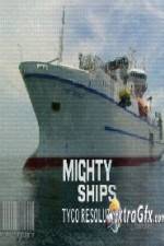 Watch Discovery Channel Mighty Ships Tyco Resolute Goojara
