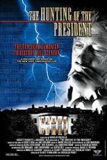 Watch The Hunting of the President Goojara