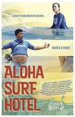 Watch Aloha Surf Hotel Goojara