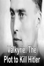 Watch Valkyrie: The Plot to Kill Hitler Goojara