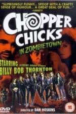 Watch Chopper Chicks in Zombietown Goojara