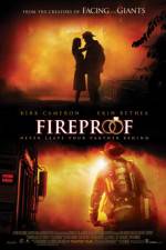 Watch Fireproof Goojara
