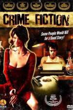 Watch Crime Fiction Goojara