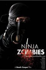 Watch Ninja Zombies Goojara
