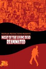 Watch Night of the Living Dead Reanimated Goojara