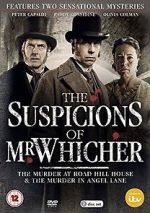 Watch The Suspicions of Mr Whicher: The Murder in Angel Lane Goojara