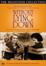 Watch Without Lying Down: Frances Marion and the Power of Women in Hollywood Goojara