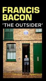 Watch Francis Bacon: The Outsider Goojara