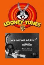 Watch It\'s Got Me Again! Goojara