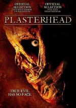 Watch Plasterhead Goojara