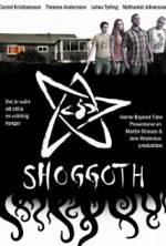 Watch Shoggoth Goojara