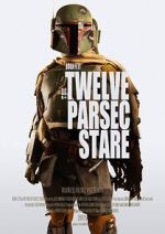 Watch The Twelve Parsec Stare (Short 2015) Goojara