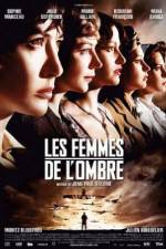 Watch Les femmes de l'ombre Goojara