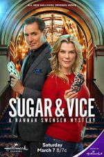 Watch Sugar & Vice: A Hannah Swensen Mystery Goojara
