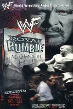 Watch Royal Rumble: No Chance in Hell Goojara