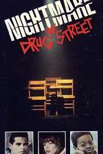 Watch A Nightmare on Drug Street Goojara