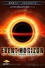 Watch Event Horizon - The James Webb Space Telescope Goojara