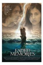 Watch Faded Memories Goojara